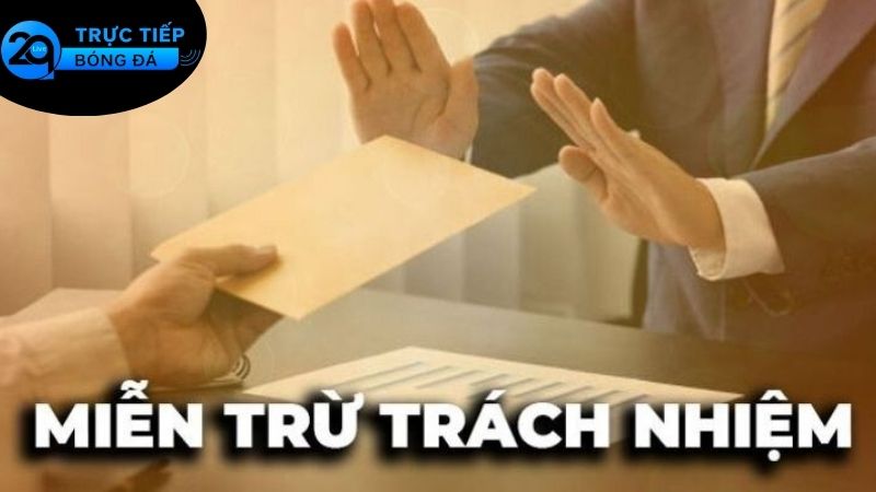 Miễn Trừ Trách Nhiệm 1 Định nghĩa và ý nghĩa quan trọng của miễn trừ trách nhiệm