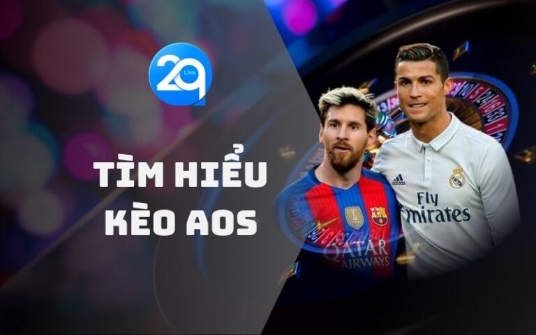 Kèo bóng AOS là gì? Tìm hiểu về loại kèo đặc biệt